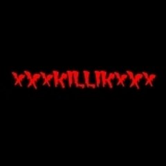 xXxKiLLiKxXx