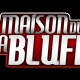 LaMaisonDuBluff2