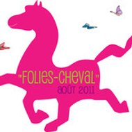 Folies Cheval