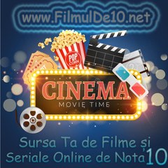 Filmulde10.net SurSa Ta de Filme si Seriale de 10