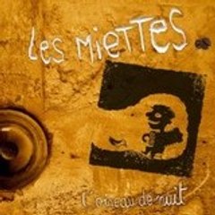 Vidéos des Miettes