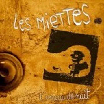 Vidéos des Miettes
