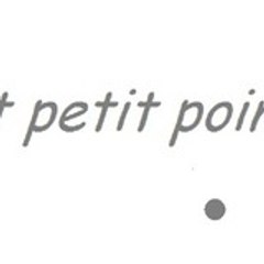 A tout petit point ...