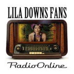 Lila Downs Fans