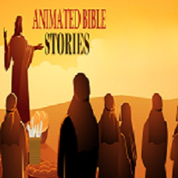 Animated Bible Stories