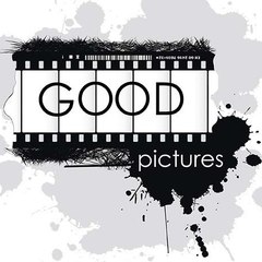 GOOD PICTURES
