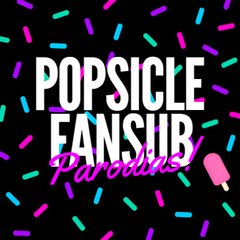 Popsicle FanSub