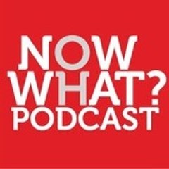 NowWhatPodcast