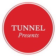 Tunnel Presents
