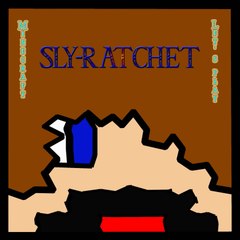 sly-ratchet
