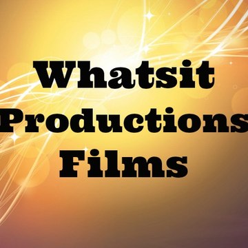 Whatsit Productions Films