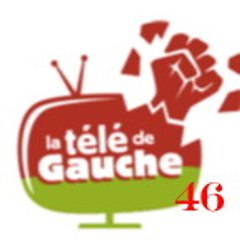 La Télé de Gauche 46