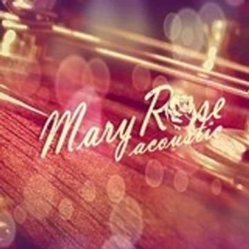 Maryrose Acoustic