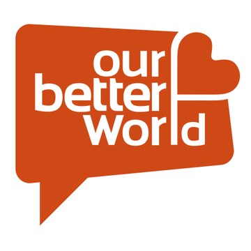 Our Better World