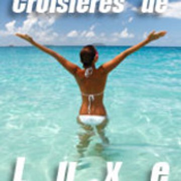 Croisieres de Luxe