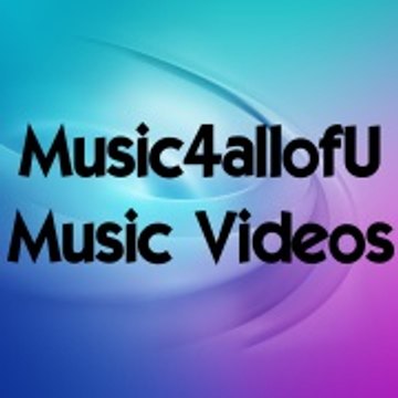 Music4allofU Music Videos