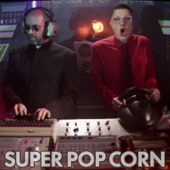 SUPER POP CORN