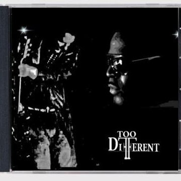 toodifferent