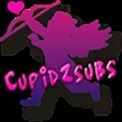 CupidZsubs