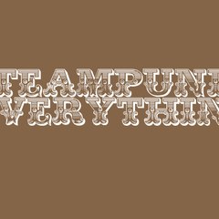 steampunkeverything
