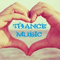 Trance Music ♥