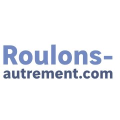 Roulons Autrement