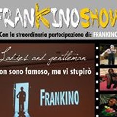 frankinoshow