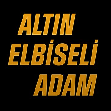 Altın Elbiseli Adam