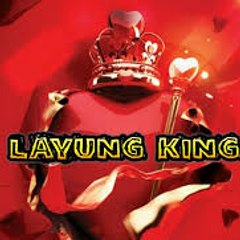 LAYUNG KING