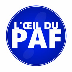 L'ŒIL DU PAF !