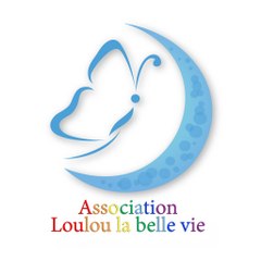 Association Loulou La Belle Vie