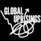 Global Uprisings