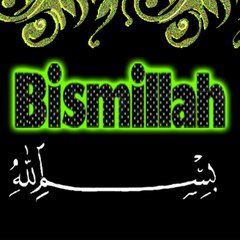 Bismillah