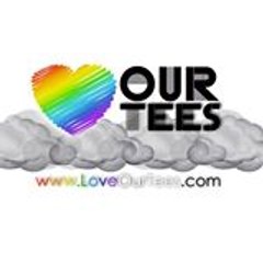 Love Our Tees