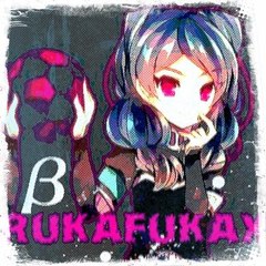 RukaFukaX