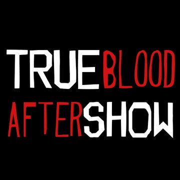 True Blood After Show