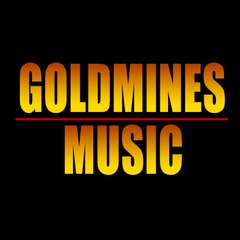 GoldminesMusic Official Channel