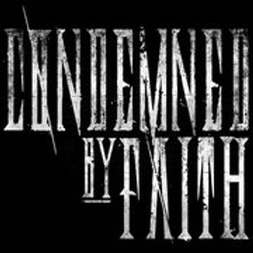 Condemned By Faith