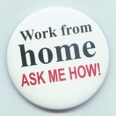 You Can Work From Home Too