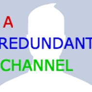 A Redundant Channel