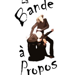 La bande a propos