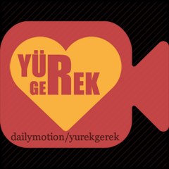 Yürek Gerek