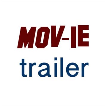 Mov-ie Trailer