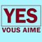 Yes vous aime