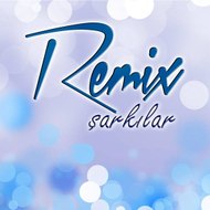 Remix Şarkılar