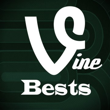 Vine Bests
