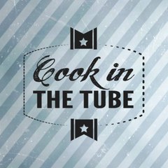 Cook in the Tube