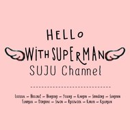 WithSuperman - SUJU Channel