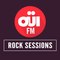 OUI FM Rock Sessions
