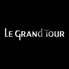 Le grand tour